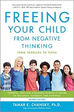freeing your child from negative thinking